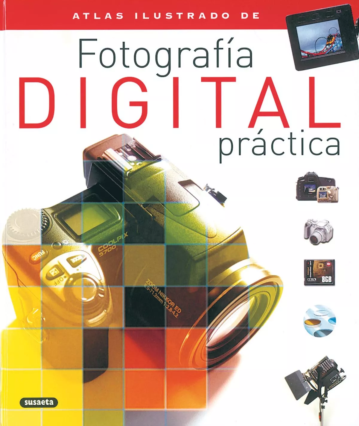 Portada del Libro Fotografia Digital Practica de Vv.Aa. - 9788430554676