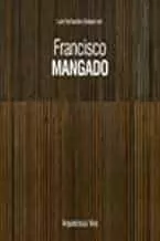 Portada del Libro Francisco Mangado de Vv.Aa. - 9788409153879