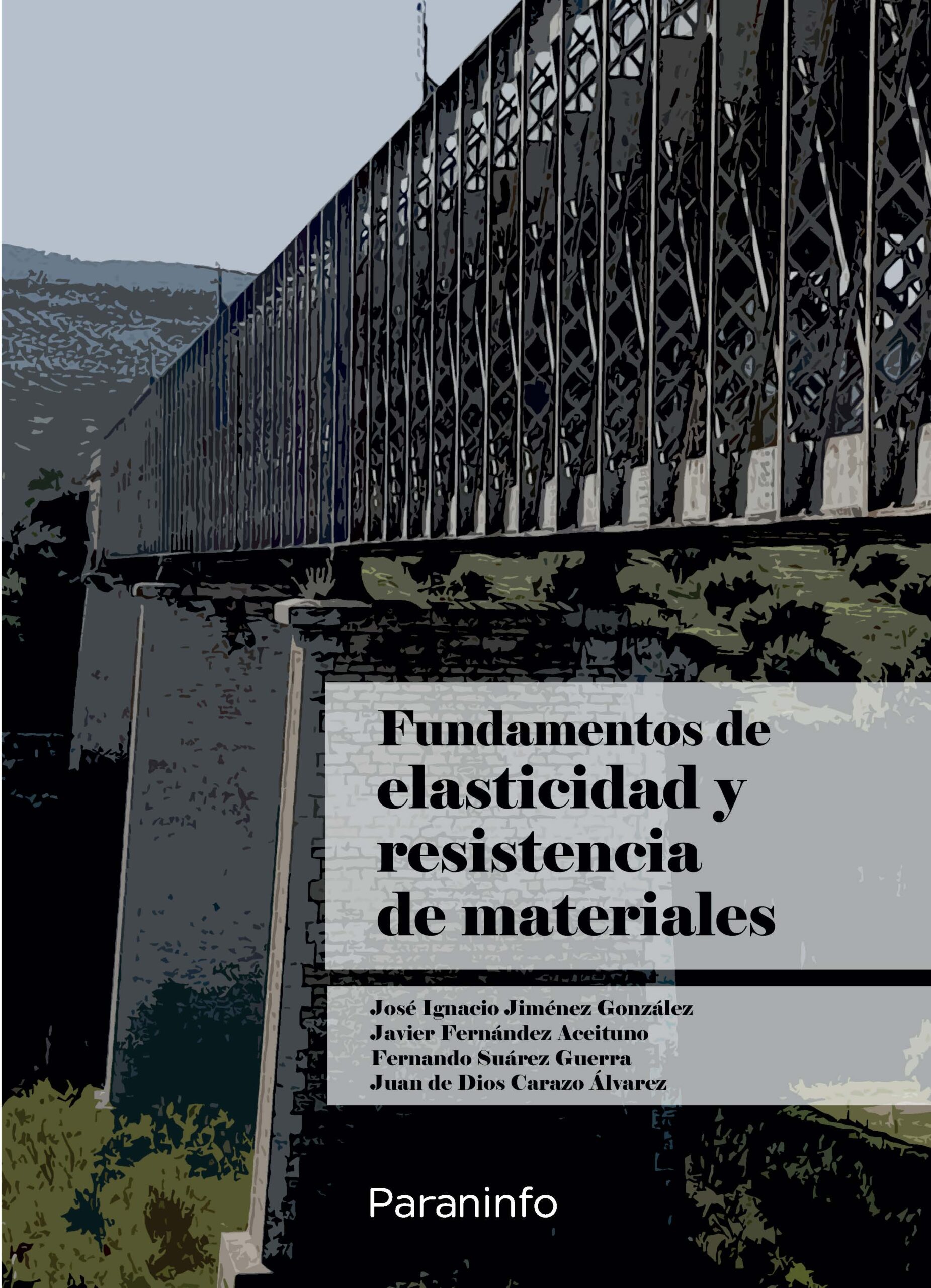 Portada del Libro Fundamentos De Elasticidad Y Resistencia De Materiales de Vv.Aa. - 9788428344425