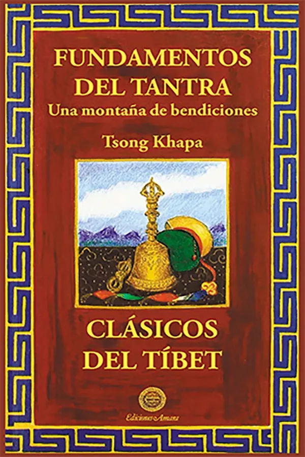 Portada del Libro Fundamentos Del Tantra: Una Montaña De Bendiciones (2ª Ed.) de Vv.Aa. - 9788495094162