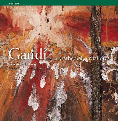Portada del Libro Gaudi En La Catedral De Mallorca (Ingles) de Vv.Aa. - 9788484781486