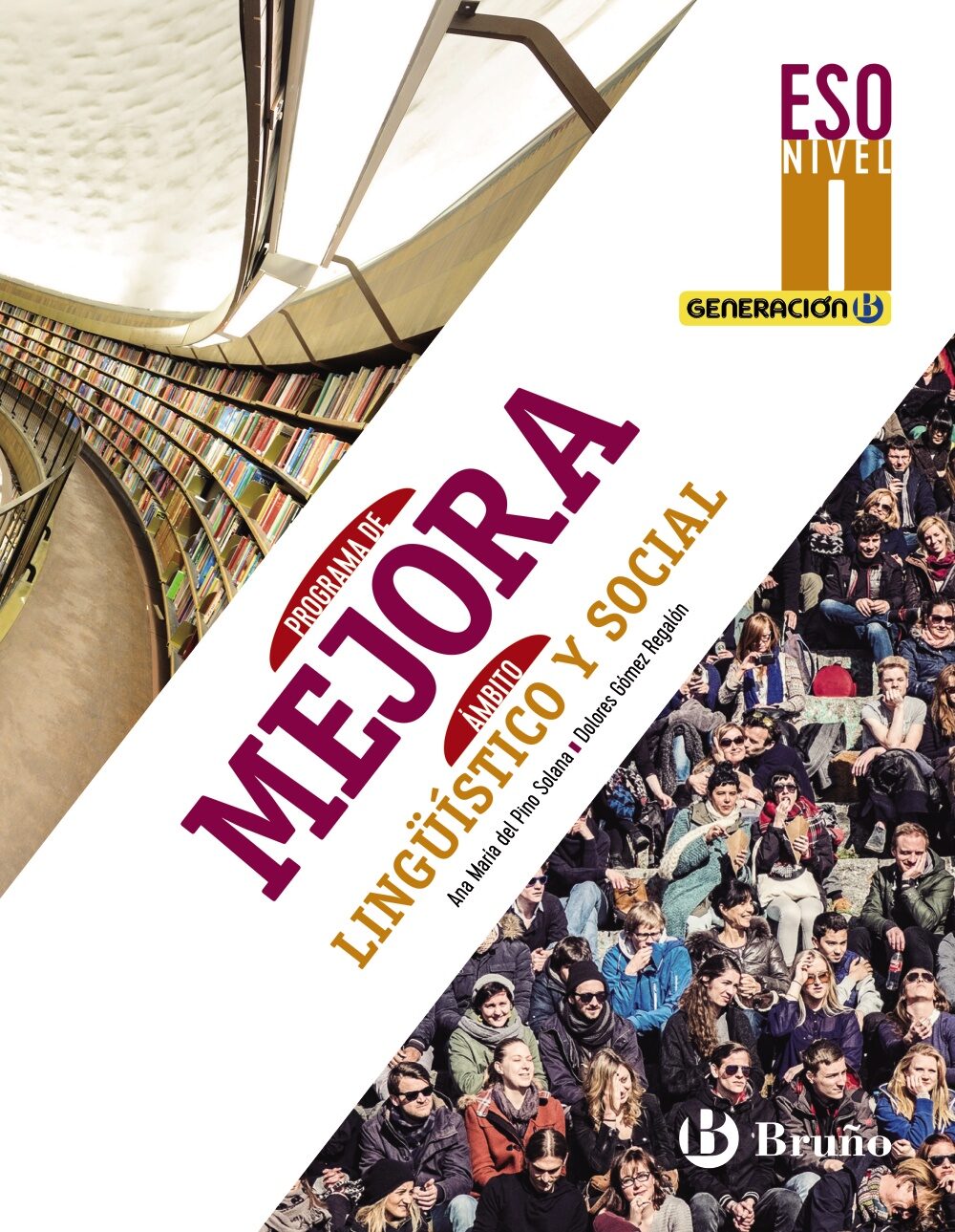 Portada del Libro Generación B Programa De Mejora Ámbito Lingüístico Y Social Eso Nivel de Vv.Aa. - 9788469619773