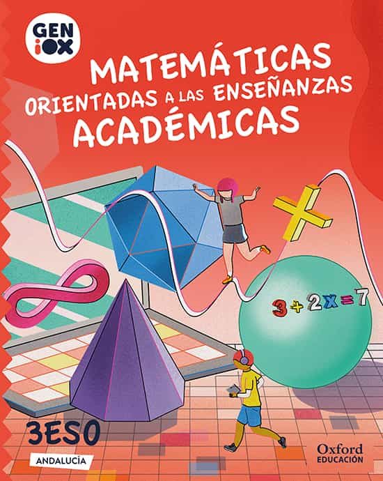 Portada del Libro Geniox Matematicas Académicas 3º Eso (Andalucía) de Vv.Aa. - 9780190535124
