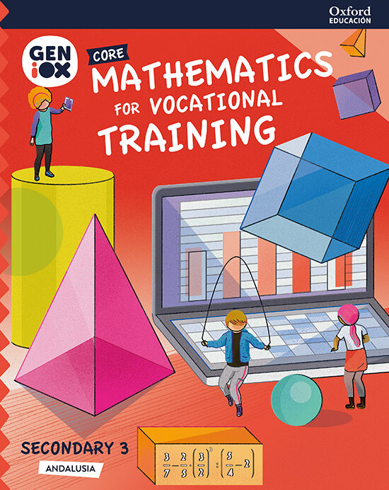 Portada del Libro Geniox Math (Aplicadas) 3º Eso Students Book Core (Andalucía) de Vv.Aa. - 9780190536497