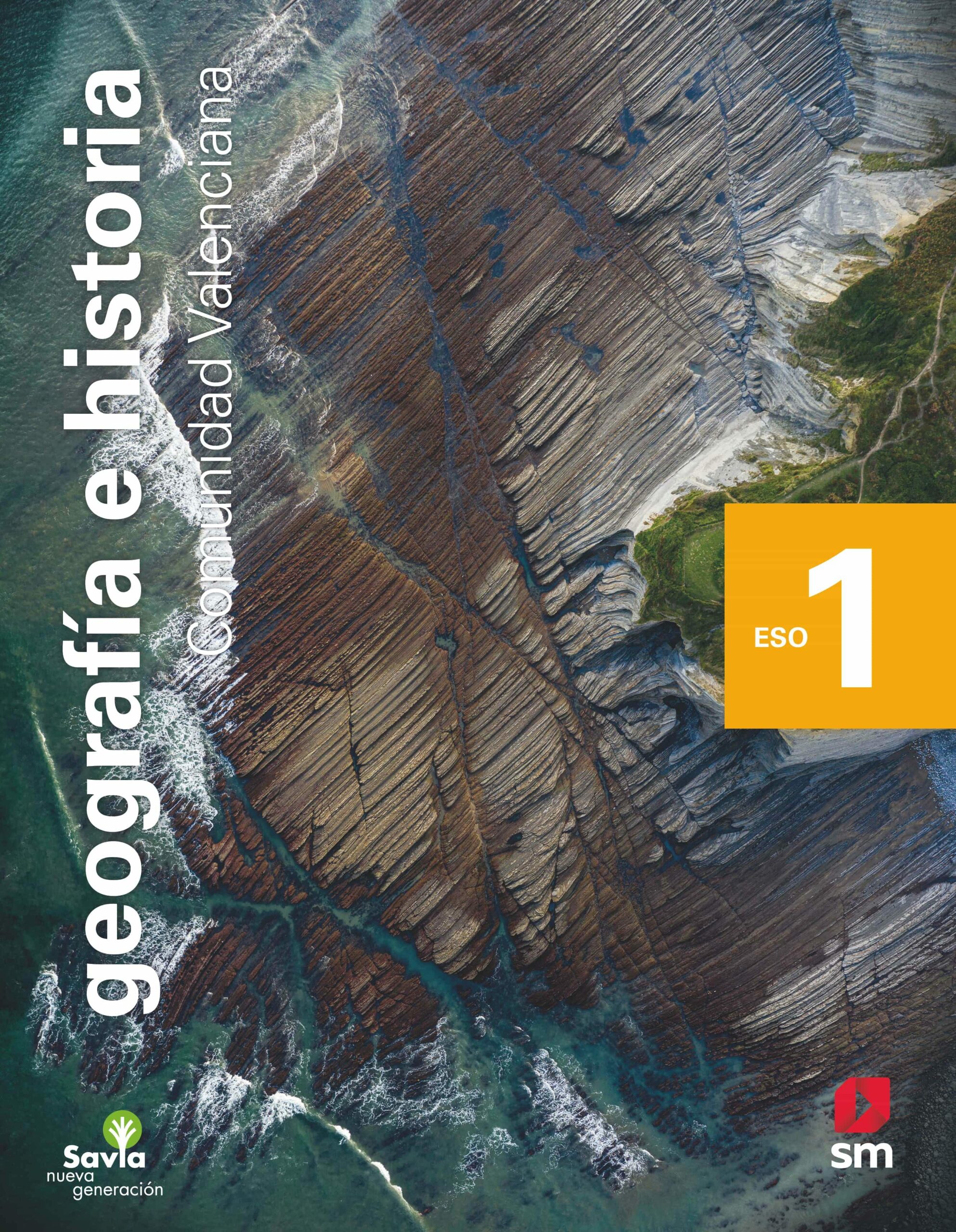 Portada del Libro Geografia E Historia 1º Eso Savia Nueva Generacion Ed 2020 (Comunidad de Vv.Aa. - 9788413185309