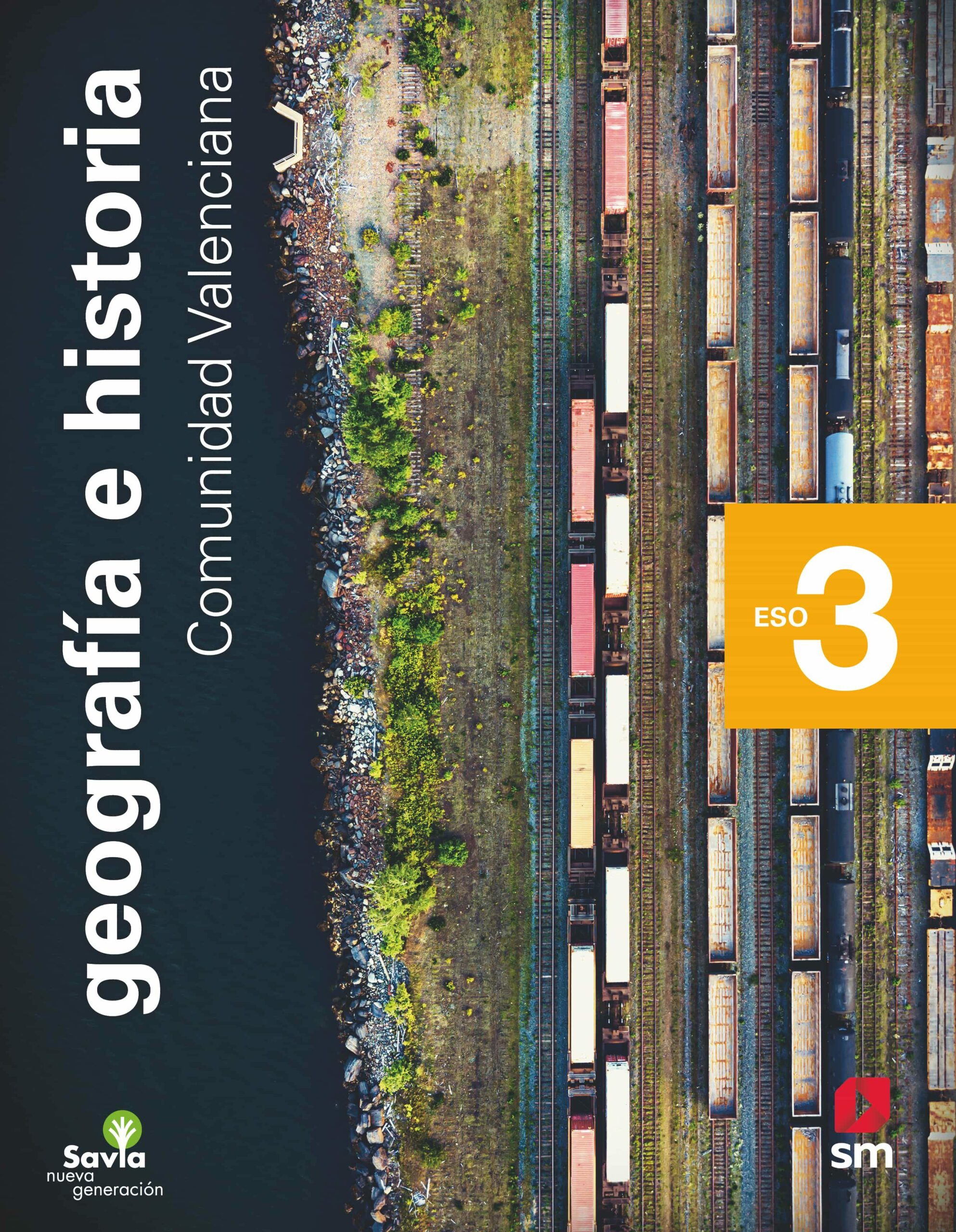 Portada del Libro Geografia E Historia 3º Eso Savia Nueva Generacion Ed 2020 (Comunidad de Vv.Aa. - 9788413184883