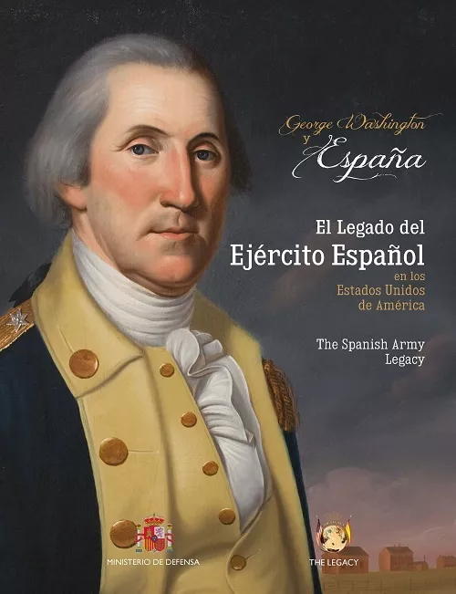 Portada del Libro George Washington & España. El Legado Del Ejercito Español En Los Ee.U de Vv.Aa. - 9788490913925
