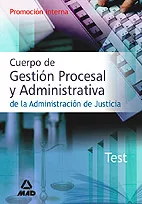 Portada del Libro Gestores Procesales Y Administrativos De La Administracion De Jus Tici de Vv.Aa. - 9788466559027