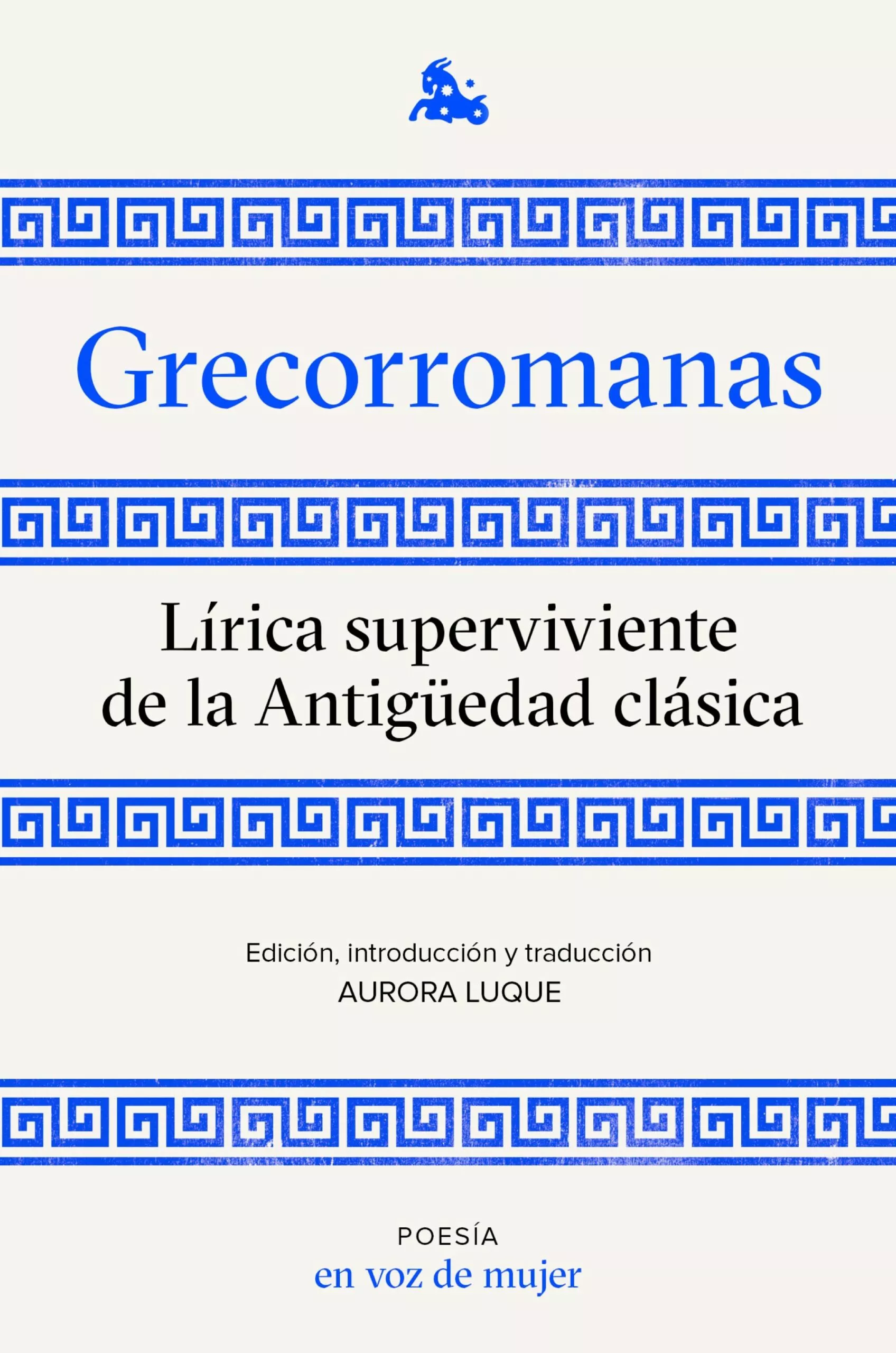 Portada del Libro Grecorromanas. Lirica Superviviente de Vv.Aa. - 9788408224952