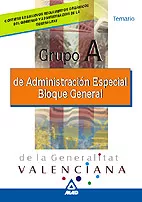 Portada del Libro Grupo A De Administracion Especial Bloque General De La Generalit At V de Vv.Aa. - 9788466521086