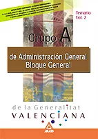 Portada del Libro Grupo A De Administracion General Bloque General De La Generalita T Va de Vv.Aa. - 9788466513104