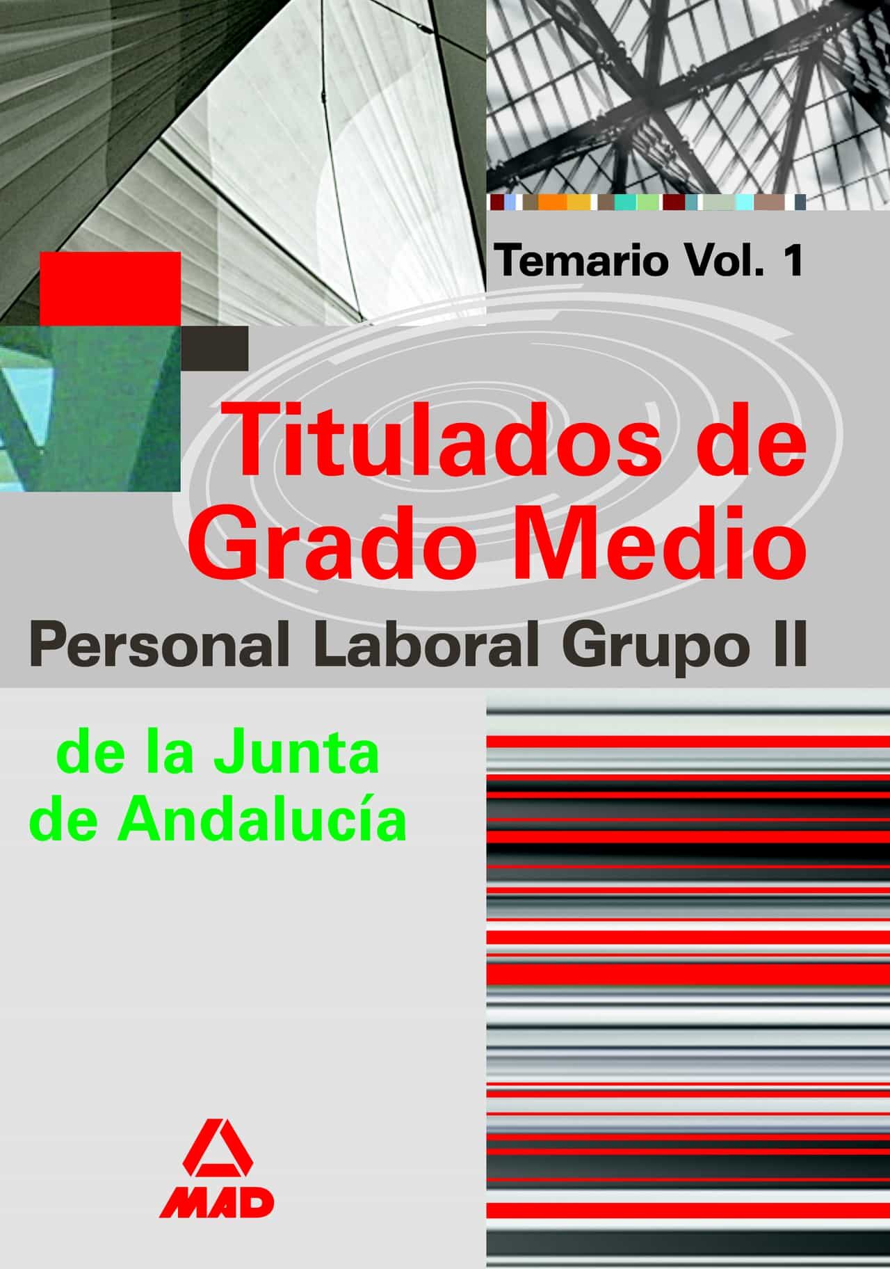 Portada del Libro Grupo Ii De Personal Laboral De La Junta De Andalucia. Titulados De Gr de Vv.Aa. - 9788466575829