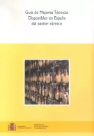 Portada del Libro Guia De Mejores Tecnicas Disponibles En España Del Sector Carnico de Vv.Aa. - 9788483203262