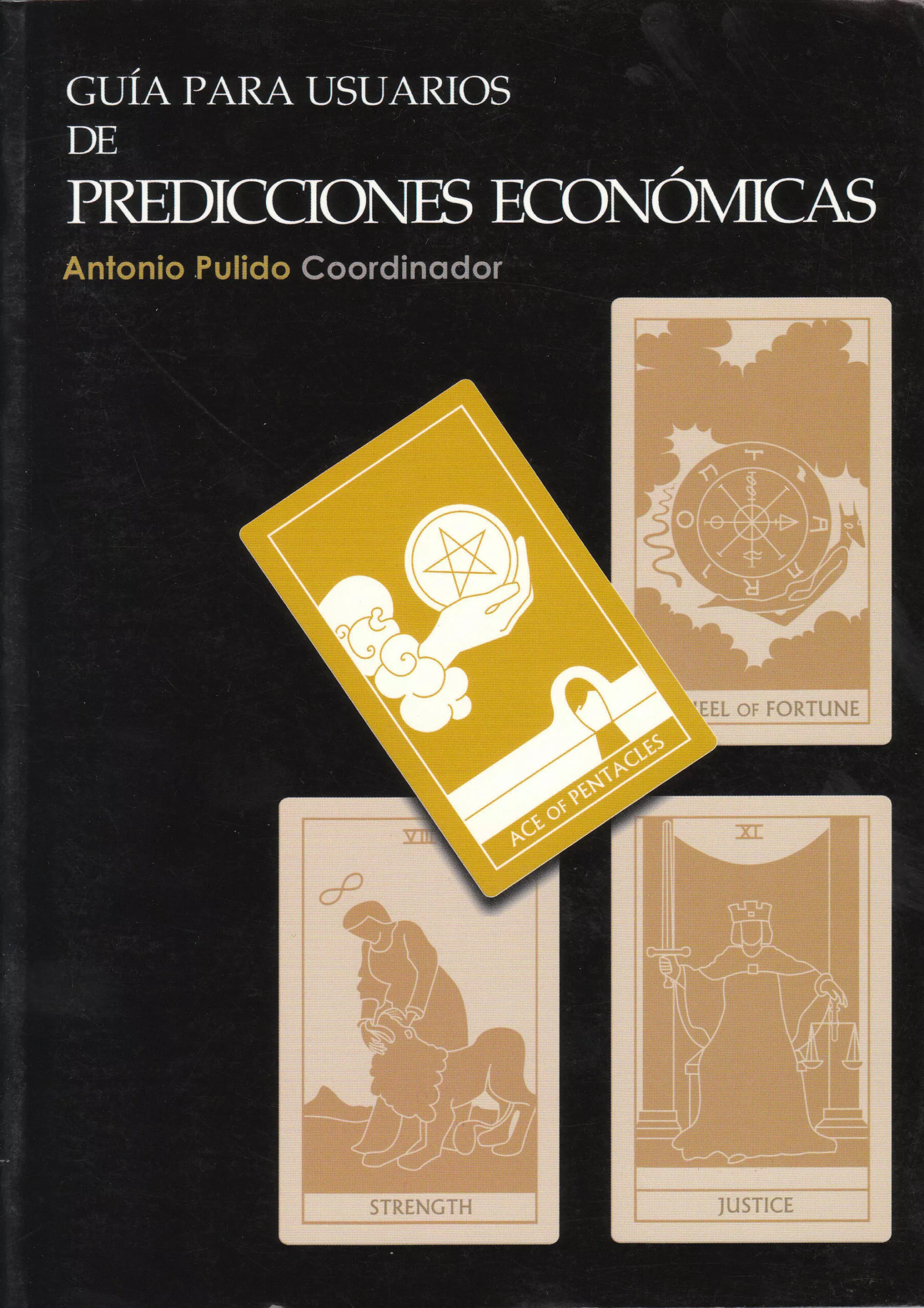 Portada del Libro Guia De Usuarios De Predicciones Economicas de Vv.Aa. - 9788493480752