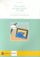 Portada del Libro Guia Resumida Del Clima En España 1971-2000: Plan Estadistico Nac Iona de Vv.Aa. - 9788483202715