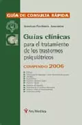 Portada del Libro Guias Clinicas Para El Tratamiento Trastornos Psiquiatricos: Comp Endi de Vv.Aa. - 9788497511254