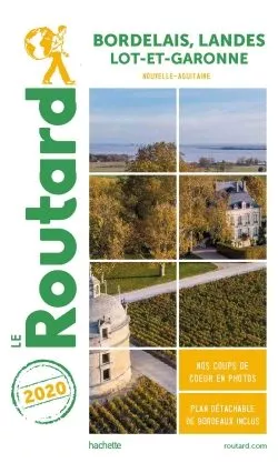 Portada del Libro Guide Du Routard Bordelais Landes Lot-Et-Garonne 2020 de Vv.Aa. - 9782017068525