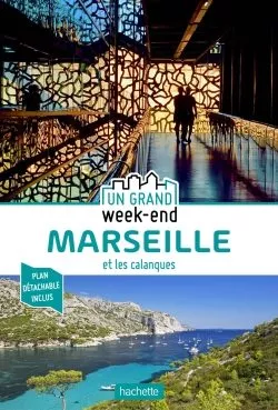 Portada del Libro Guide Un Grand Week-End Á Marseille Et Les Calanques de Vv.Aa. - 9782017106746