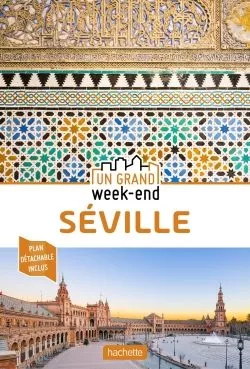 Portada del Libro Guide Un Grand Week-End Á Séville 2020 de Vv.Aa. - 9782017106821
