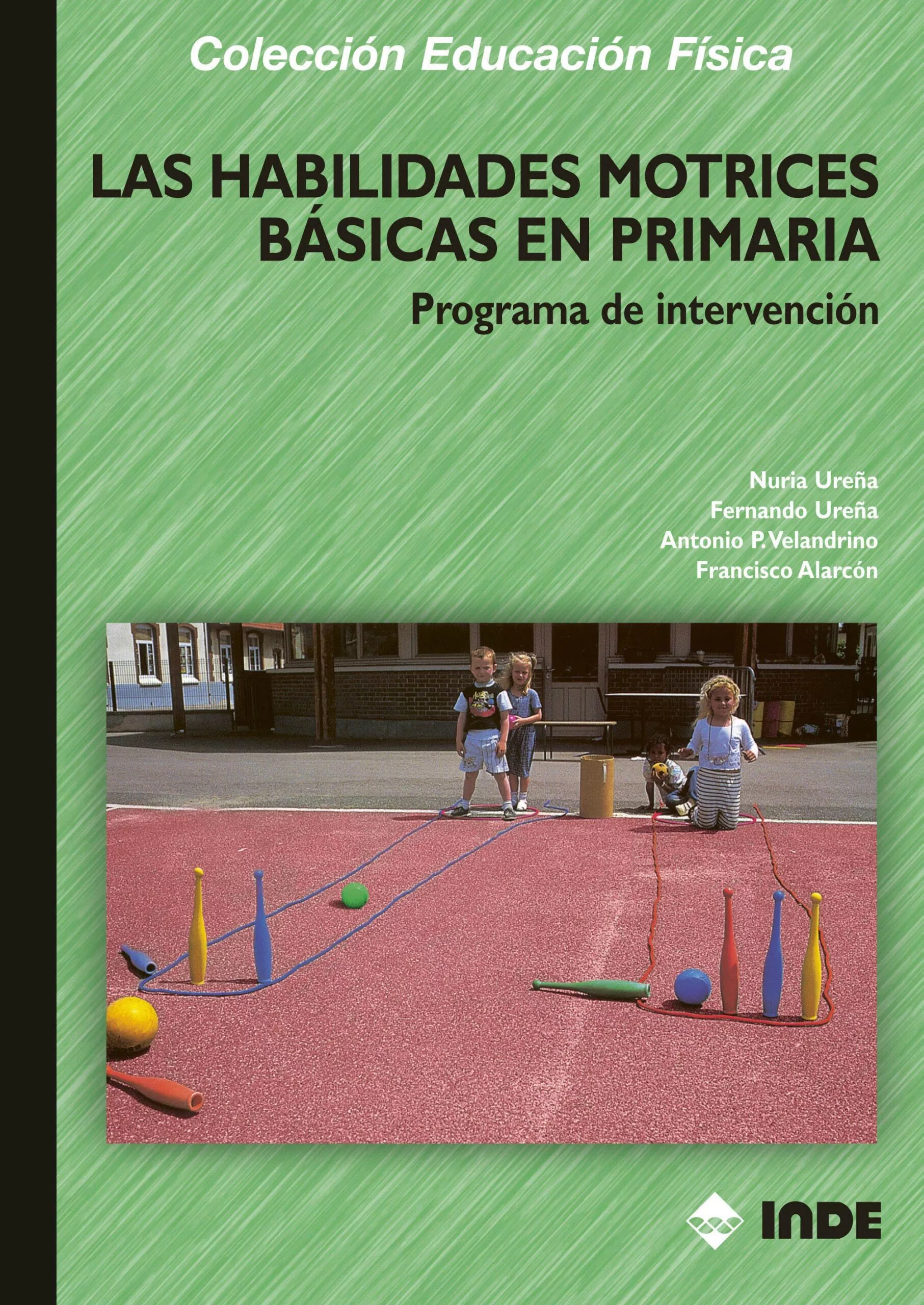 Portada del Libro Habilidades Motrices Basicas En Primaria de Vv.Aa. - 9788497290883