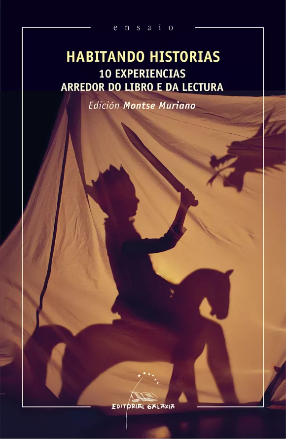 Portada del Libro Habitando Historias. 10 Experiencias Arredor Do Libro E Da Lectur A de Vv.Aa. - 9788491513988