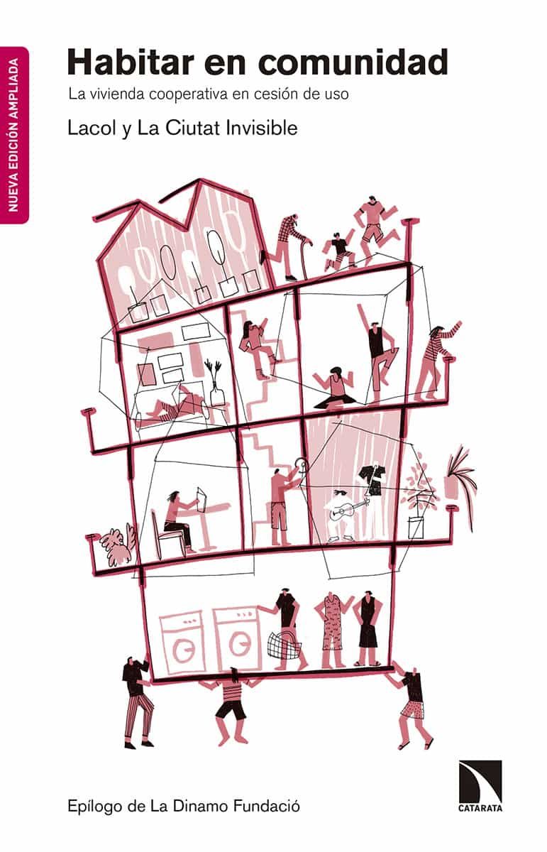 Portada del Libro Habitar En Comunidad. La Vivienda Cooperativa En Cesion De Uso de Vv.Aa. - 9788490979143