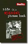 Portada del Libro Hide This Spanish Phrase Book de Vv.Aa. - 9789812467638