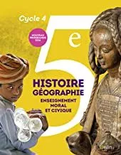 Portada del Libro Histoire Geographie. Enseignement Moral Et Civique 5E Cycle 4 de Vv.Aa. - 9782701197012