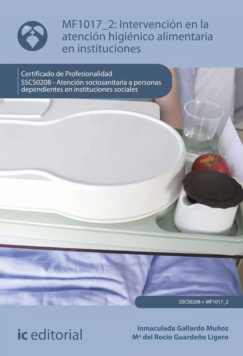 Portada del Libro (I.B.D.) Sscs0208 Intervención En La Atención Higiénico-Alimentar Ias de Vv.Aa. - 9788491986690