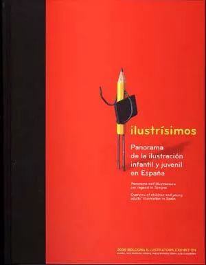Portada del Libro Ilustrisimos: Panorama De La Ilustracion Infantil Y Juvenil En Es Paña de Vv.Aa. - 9788481812251