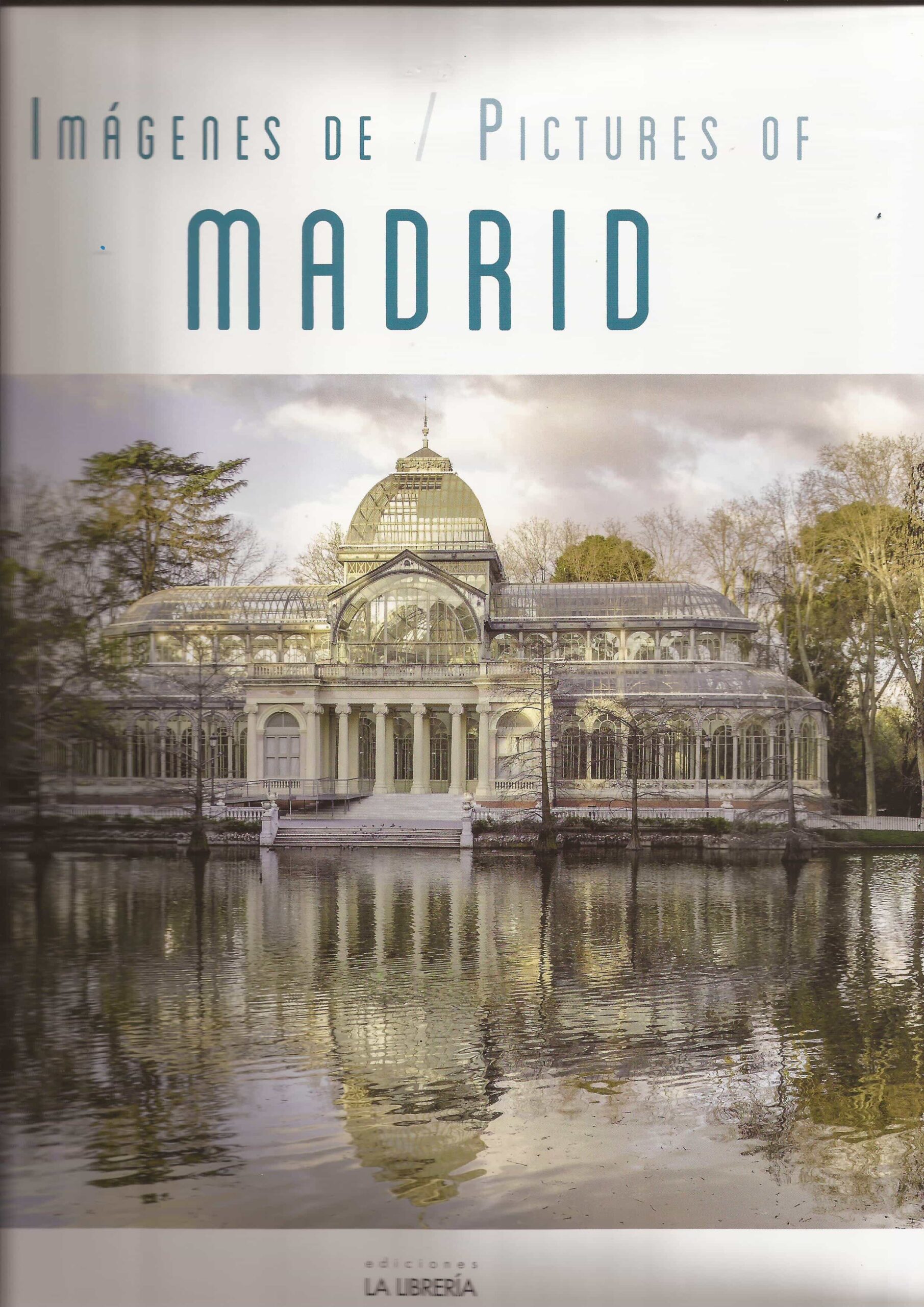 Portada del Libro Imagenes De / Pictures Of Madrid (2ª Ed.) de Vv.Aa. - 9788498734386