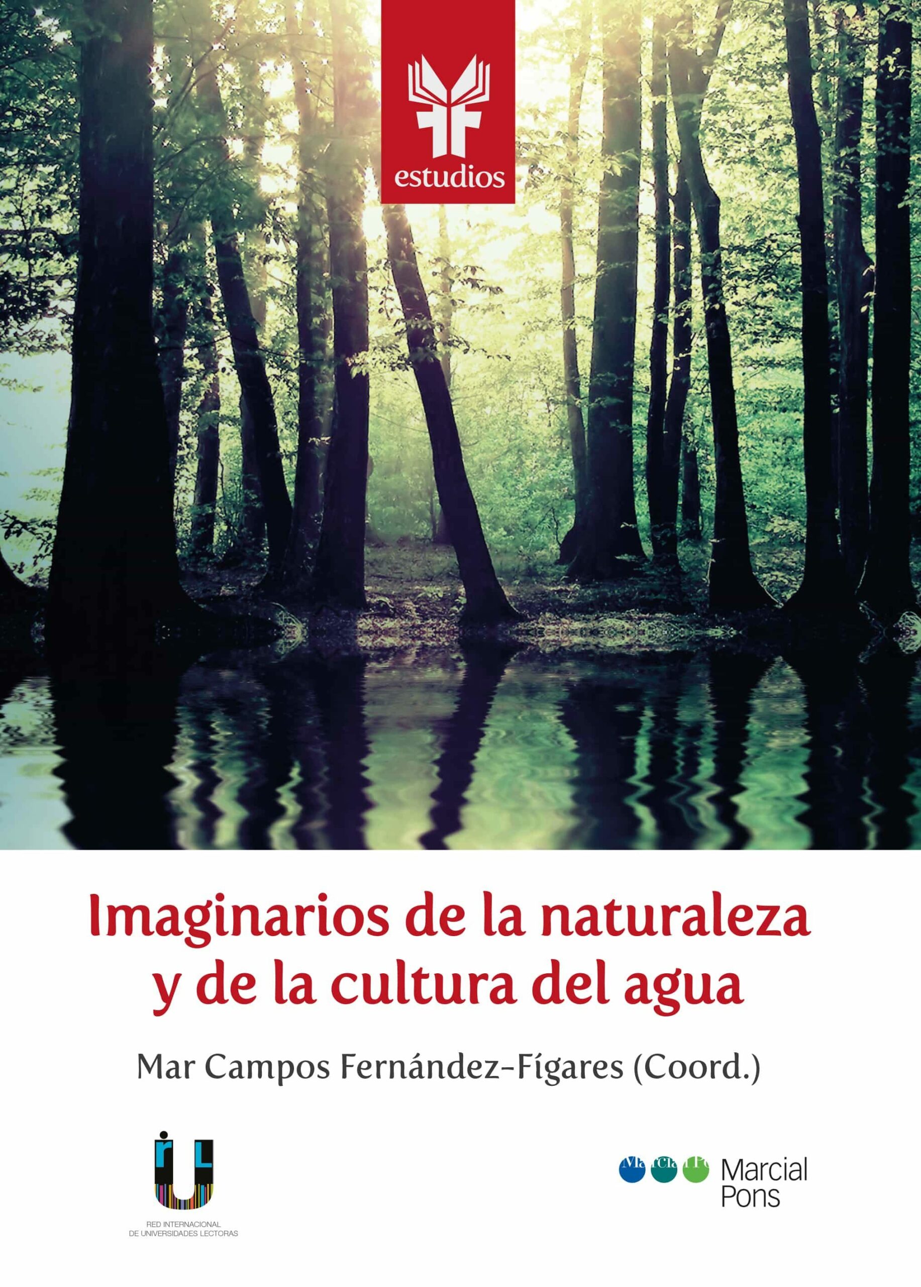 Portada del Libro Imaginarios De La Naturaleza Y De La Cultura Del Agua de Vv.Aa. - 9788491237006