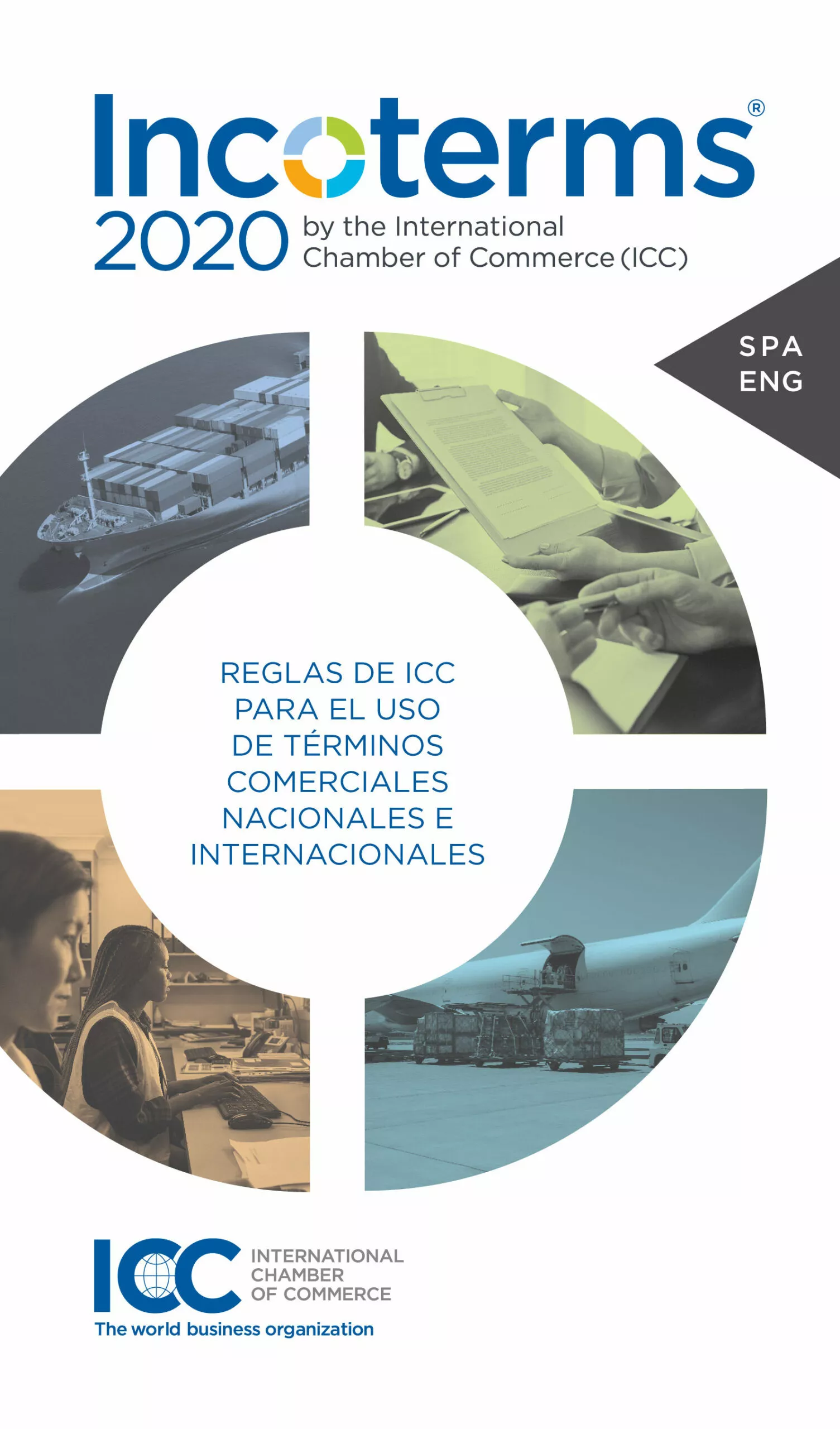 Portada del Libro Incoterms 2020: Reglas De Icc Para El Uso De Terminos Comerciales Naci de Vv.Aa. - 9788489924635