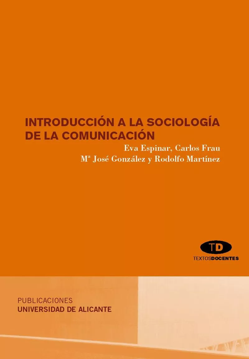 Portada del Libro Introduccion A La Sociologia De La Comunicacion de Vv.Aa. - 9788479088569
