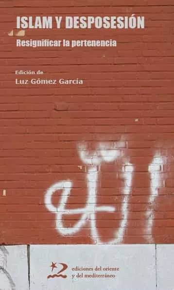 Portada del Libro Islam Y Desposesión de Vv.Aa. - 9788494875960