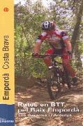 Portada del Libro Itineraires En Vtt Dans Le Baix Emporda de Vv.Aa. - 9788497911627