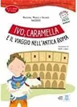 Portada del Libro Ivo Caramela E Il Viaggio de Vv.Aa. - 9788861822191
