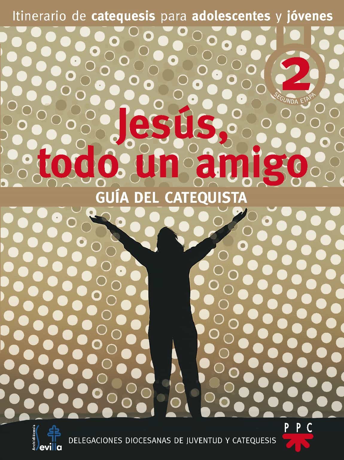 Portada del Libro Jesus Todo Un Amigo: Guia Del Catequista de Vv.Aa. - 9788428813952