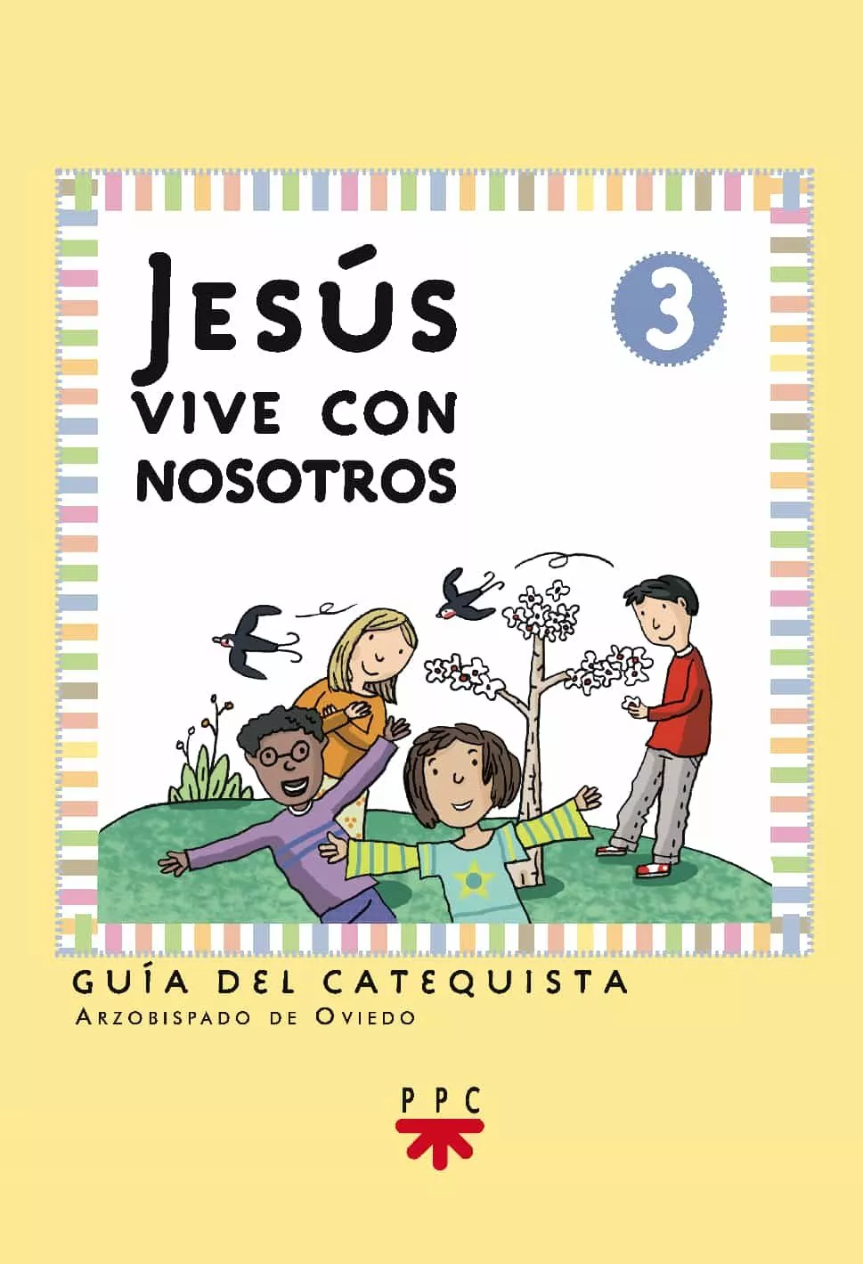 Portada del Libro Jesus Vive Con Nosostros Nº 3: Guia Del Catequista de Vv.Aa. - 9788428819534