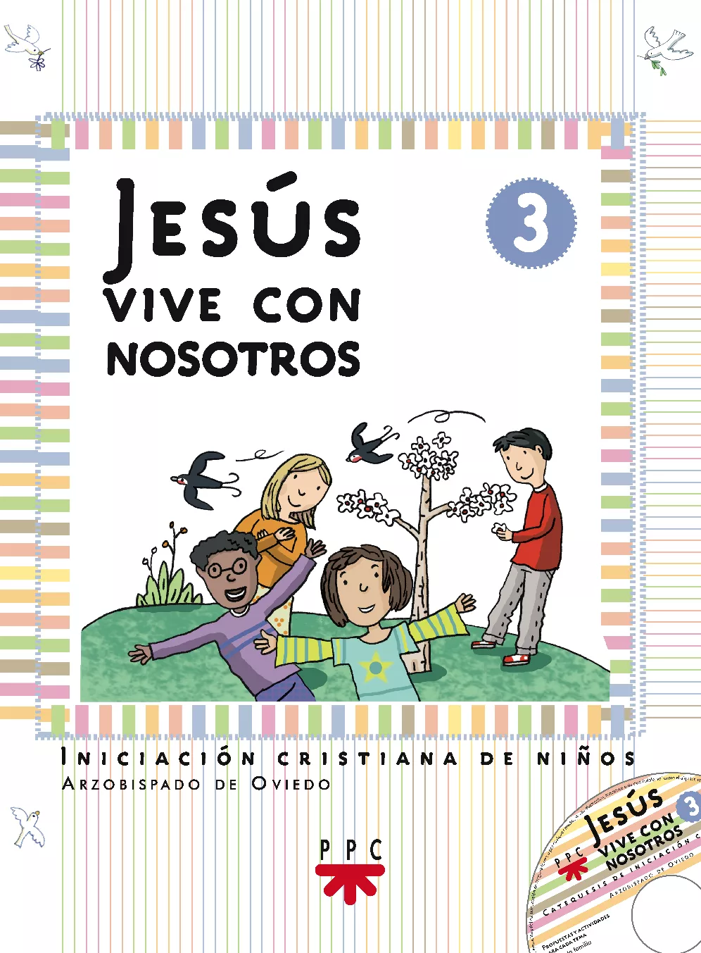 Portada del Libro Jesus Vive Con Nosostros Nº 3: Iniciacion Cristiana De Niños (Inc Luye de Vv.Aa. - 9788428819527