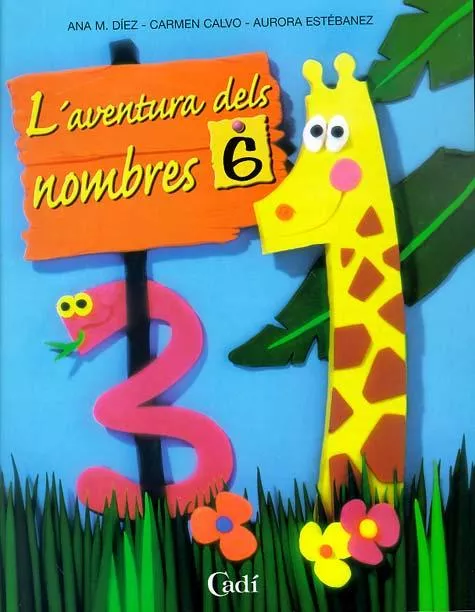 Portada del Libro L Aventura Dels Nombres 6 (Educacio Infantil) de Vv.Aa. - 9788447403387