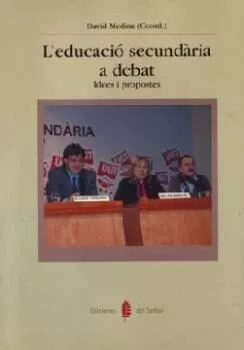 Portada del Libro L Educacio Secundaria A Debat. Idees I Propostes de Vv.Aa. - 9788476283455