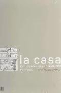 Portada del Libro La Casa; Evolucion Del Espacio Domestico En España (2 Volumenes: Edad de Vv.Aa. - 9788495241474
