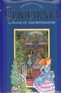 Portada del Libro La Cenicienta (Clasicos En Tres Dimensiones) de Vv.Aa. - 9788498062922
