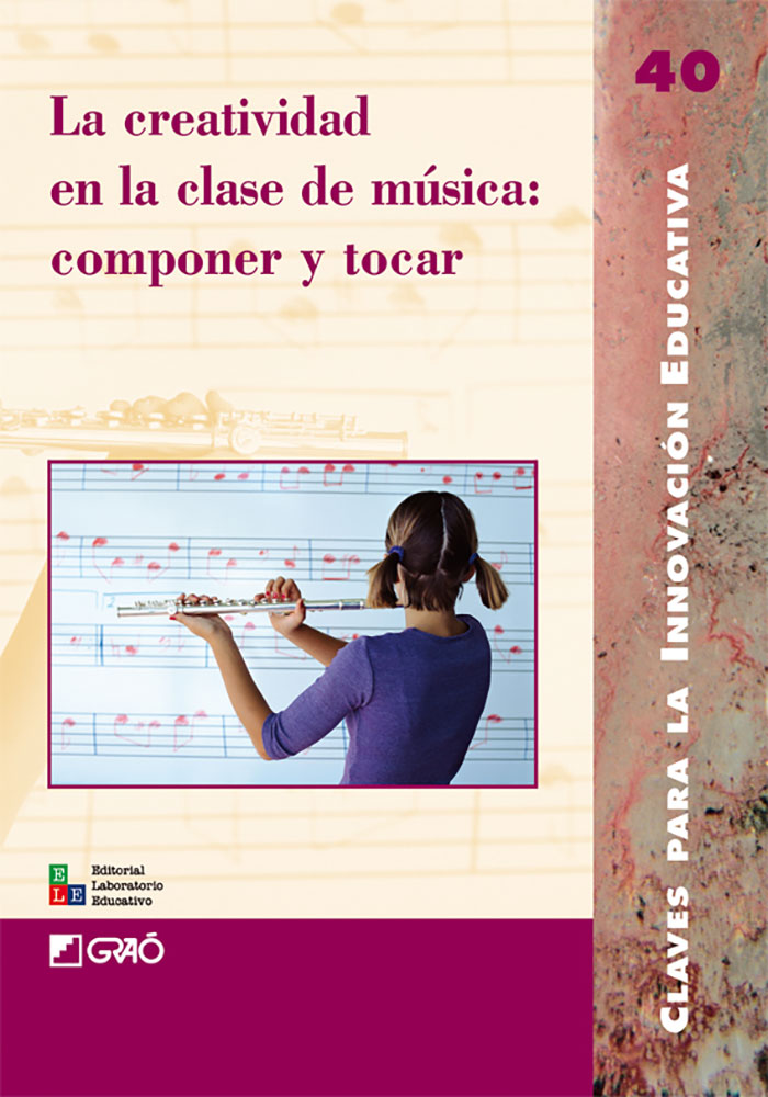 Portada del Libro La Creatividad En La Clase De Musica de Vv.Aa. - 9788478274925