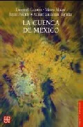 Portada del Libro La Cuenca De Mexico: Aspectos Ambientales Criticos Y Sustentabilidad de Vv.Aa. - 9789681675585