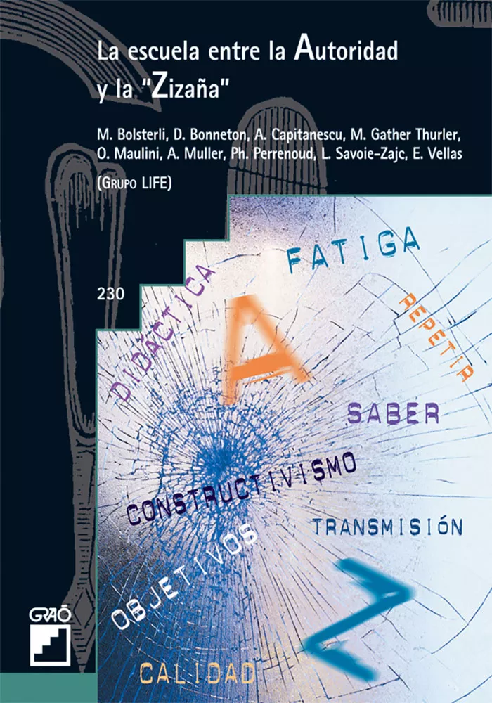 Portada del Libro La Escuela Entre La Autoridad Y La Zizaña de Vv.Aa. - 9788478274598