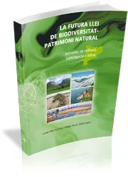 Portada del Libro La Futura Llei De Biodiversitat: Patrimoni Cultural de Vv.Aa. - 9788493468590