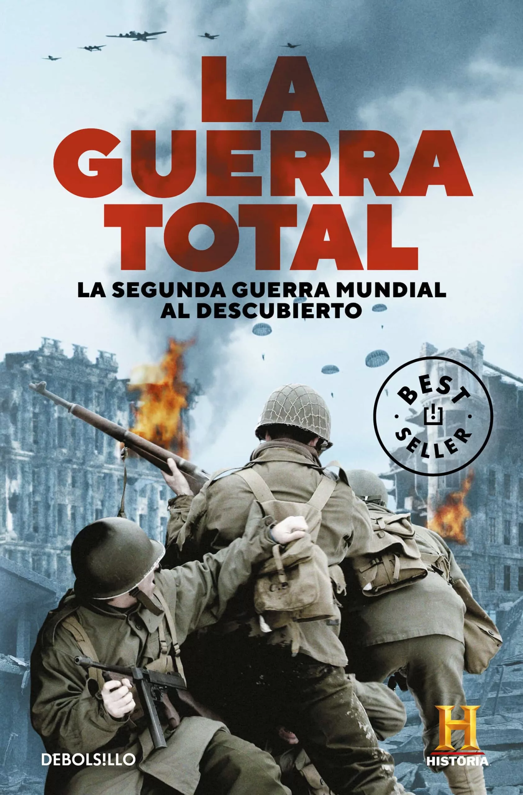 Portada del Libro La Guerra Total: La Segunda Guerra Mundial Al Descubierto de Vv.Aa. - 9788466350259