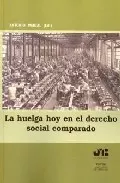 Portada del Libro La Huelga Hoy En El Derecho Social Comparado de Vv.Aa. - 9788476987193